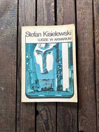 Stefan Kisielewski „Ludzie w akwarium”