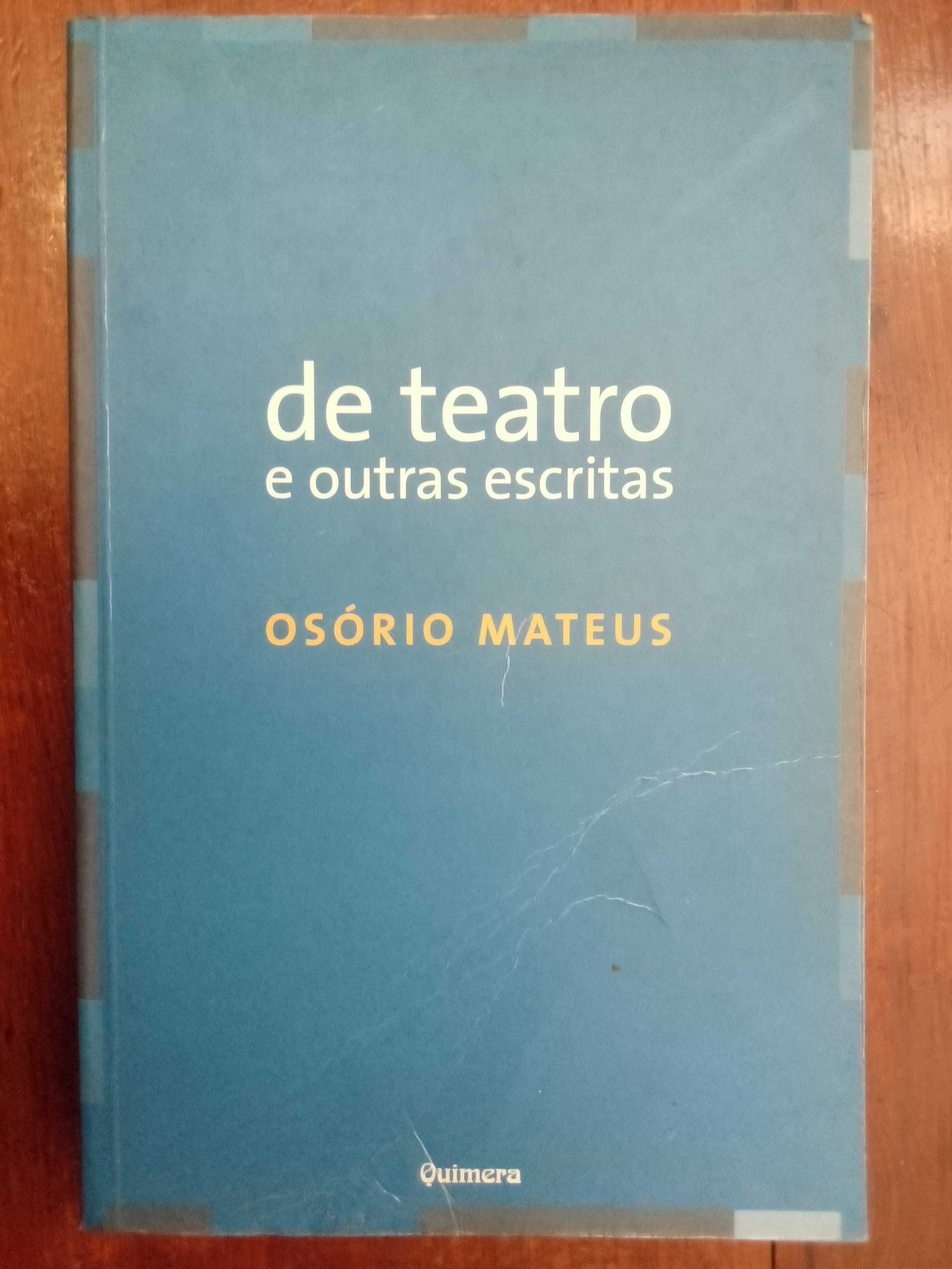 Osório Mateus - De Teatro e outras escritas