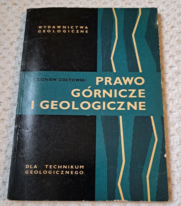 Prawo górnicze i ekologiczne. Z. Żółtowski.