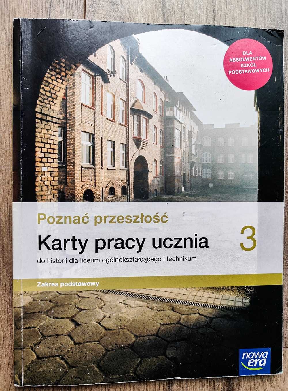 Poznać przeszłość 3 karty pracy liceum ogólnokształcącego i technikum