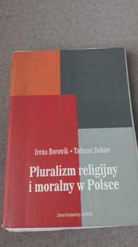 Pluralizm religijny i moralny w Polsce - Irena Borowik, Tadeusz Doktór
