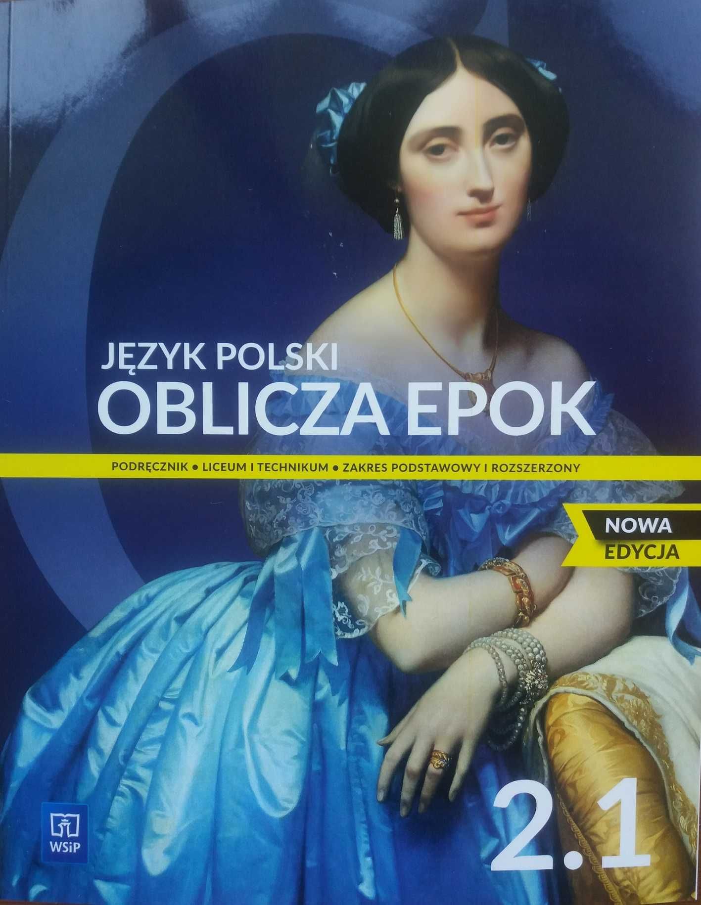 J. Polski 2/1 Oblicza epok podr. ZP i ZR WSiP Nowość!
