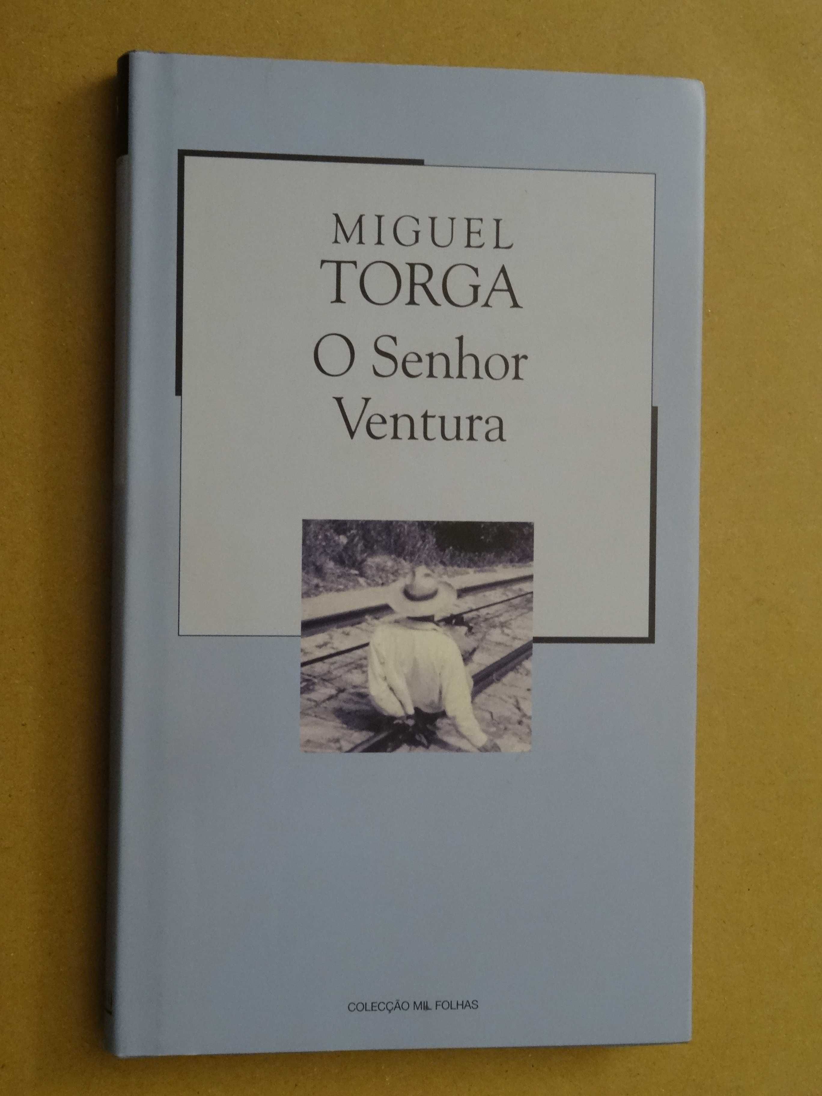 O Senhor Ventura de Miguel Torga