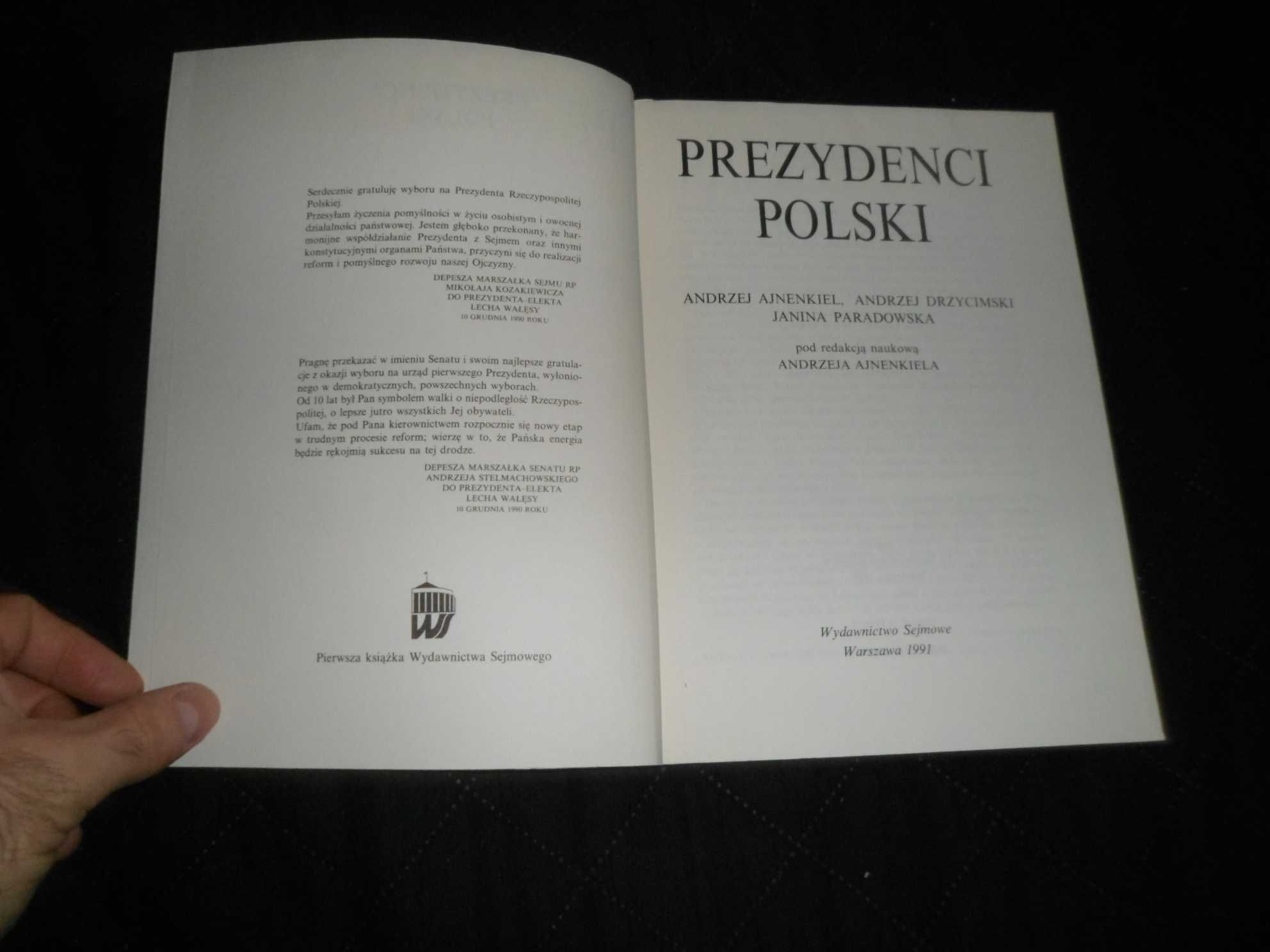 Prezydenci Polski pod red. nauk. Andrzeja Ajnenkiela [Ajnenkiel, Drzyc
