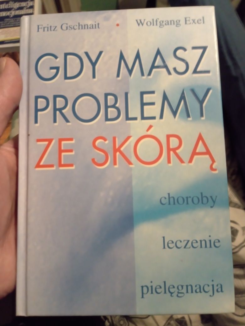 Książka o zdrowiu "Gdy Masz Problemy Ze Skórą"