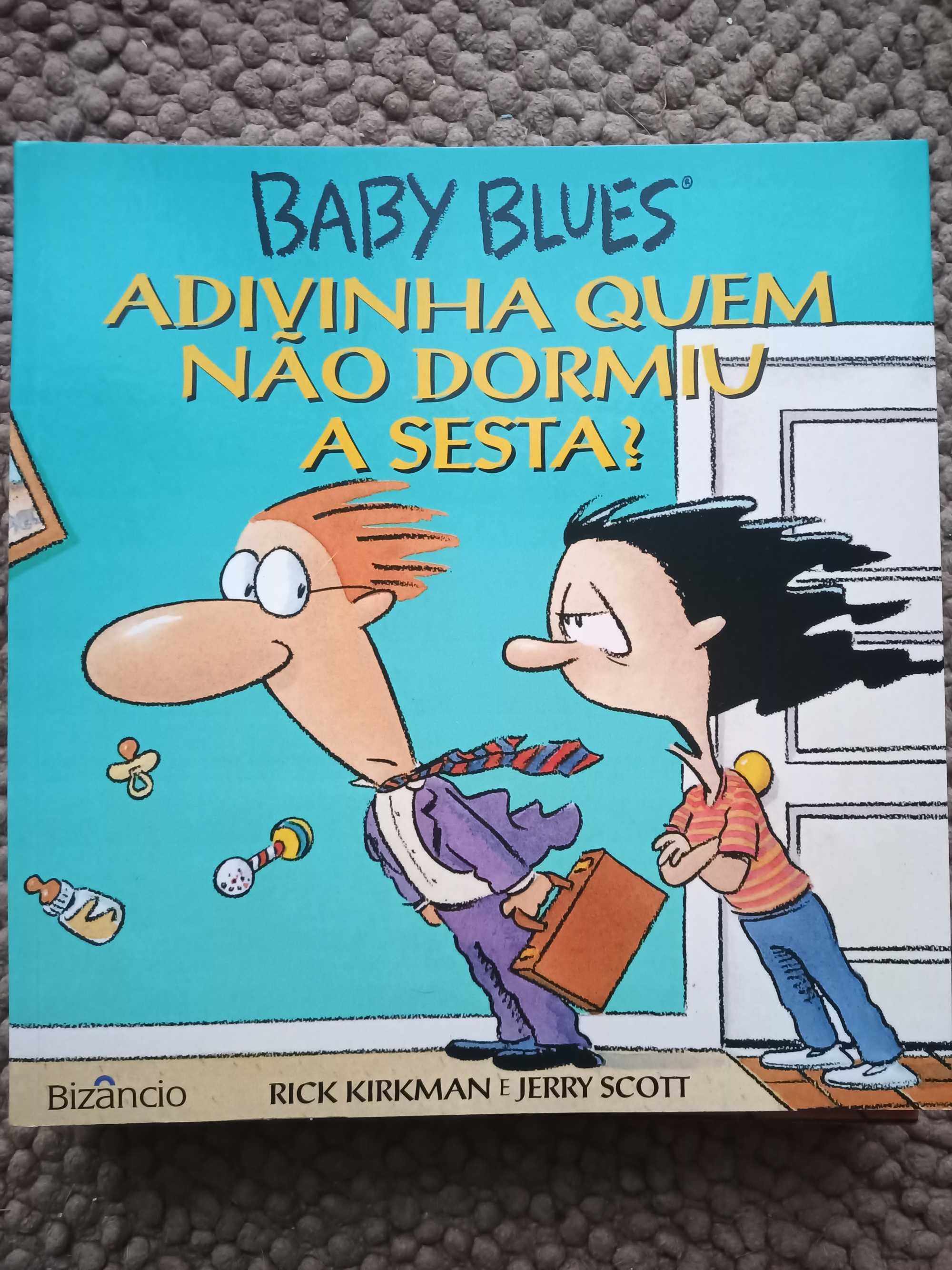 Livro BD Baby Blues vol 3 - "Adivinha Quem Não Dormiu a Sesta"