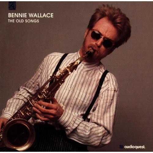 BENNIE WALLACE - THE OLD SONGS- CD -płyta nowa , zafoliowana