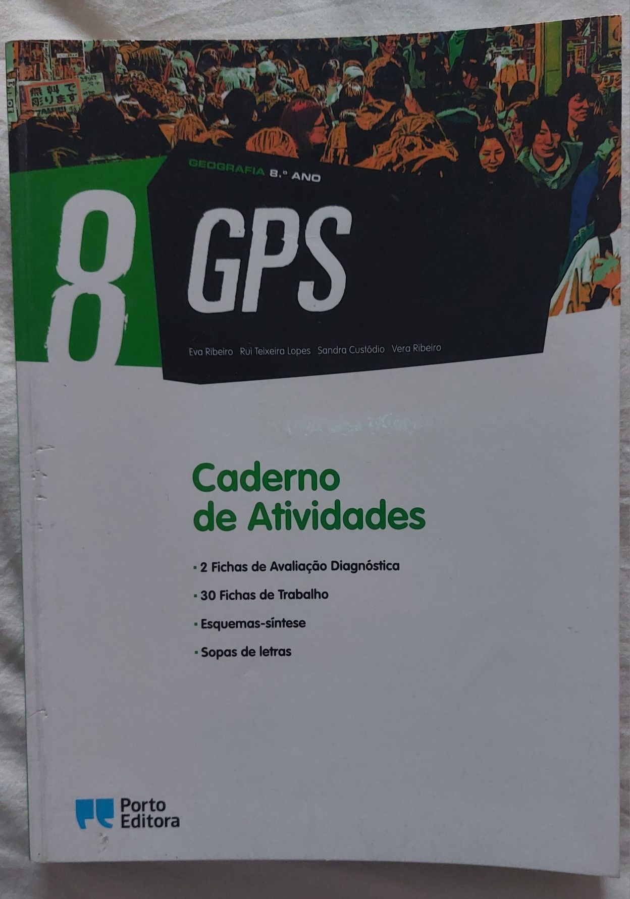 GPS - Caderno de atividades Geografia 8 ano
Porto Editora