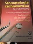 Stomatologia zachowawcza zarys kliniczny Z. Jańczuk