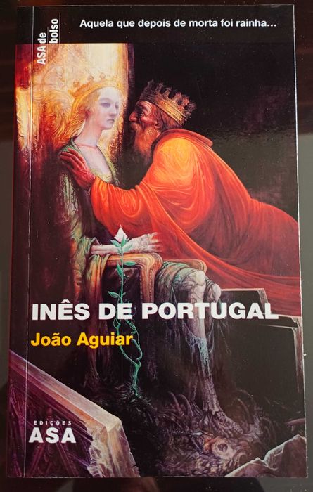 João Aguiar - Inês de Portugal