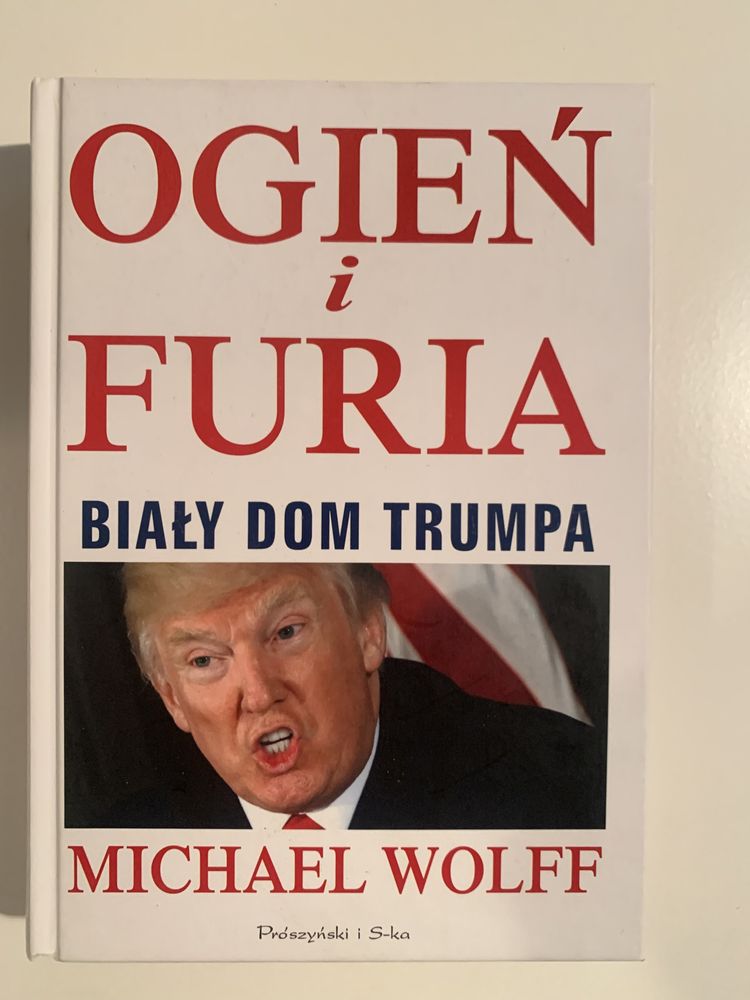 Ogień i furia Trump Biały Dom