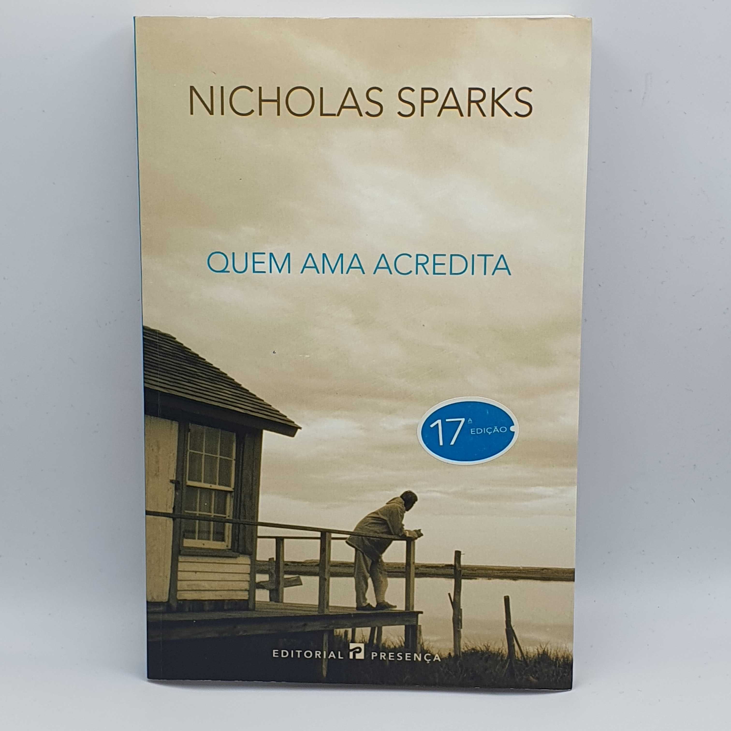 Livro Ref-PAR3 - Nicholas Sparks - Quem Ama Acredita