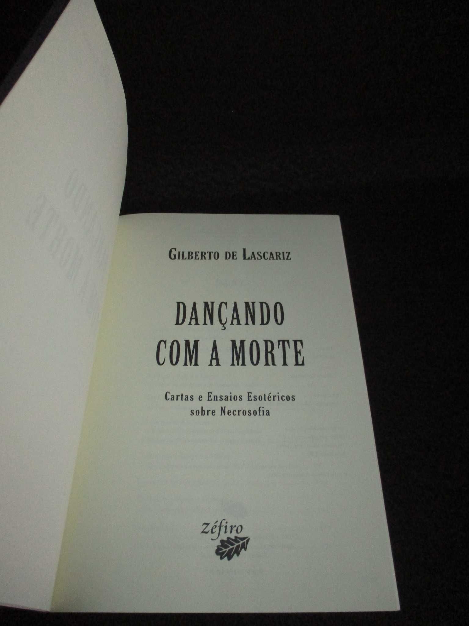 Livro Dançando com a Morte Gilberto de Lascariz
