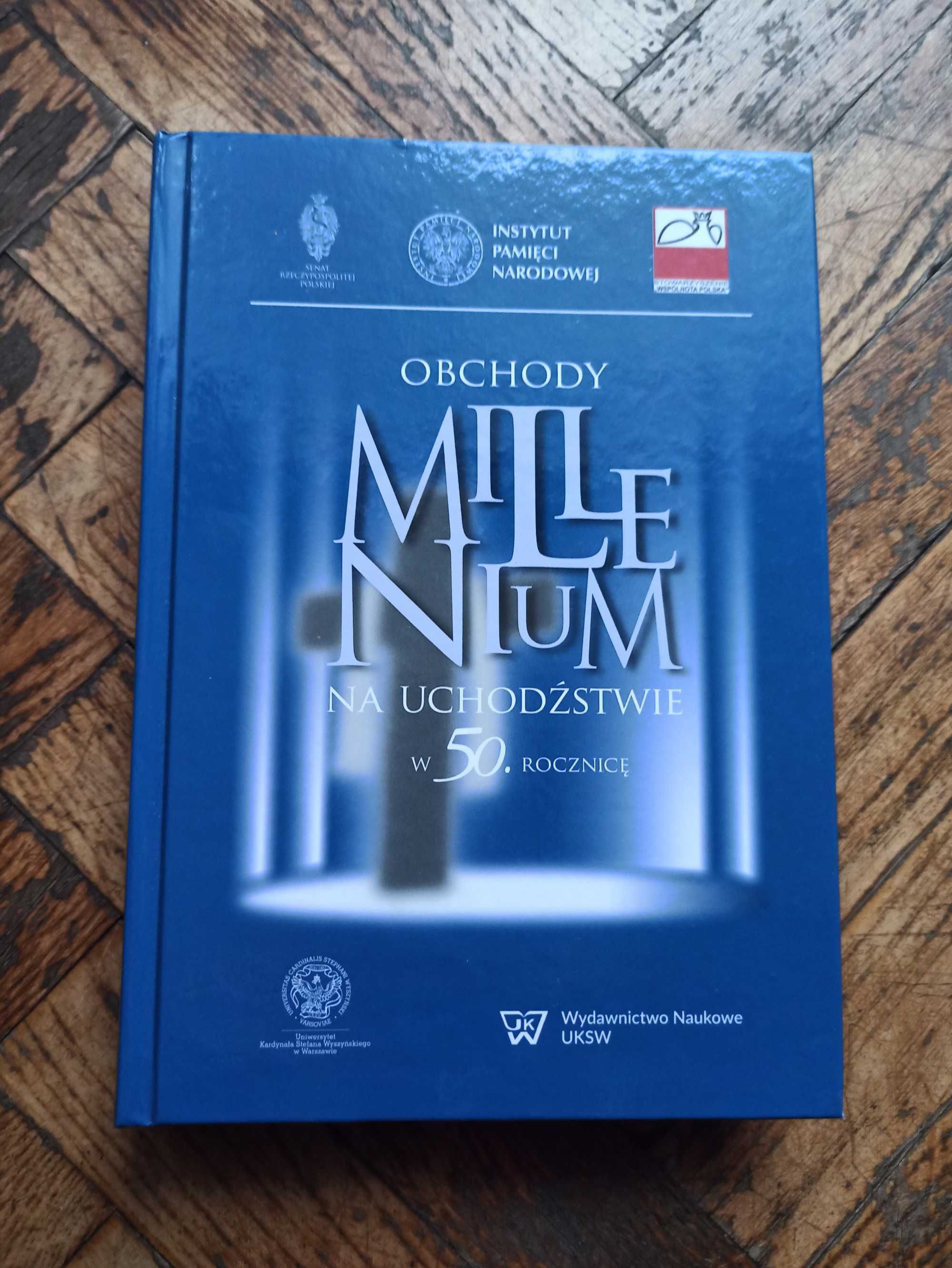 Obchody Millenium na uchodźstwie w 50. rocznicę