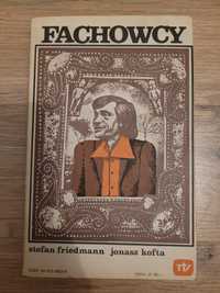 S. Friedmann J. Kofta Dialogi na cztery nogi oraz Fachowcy