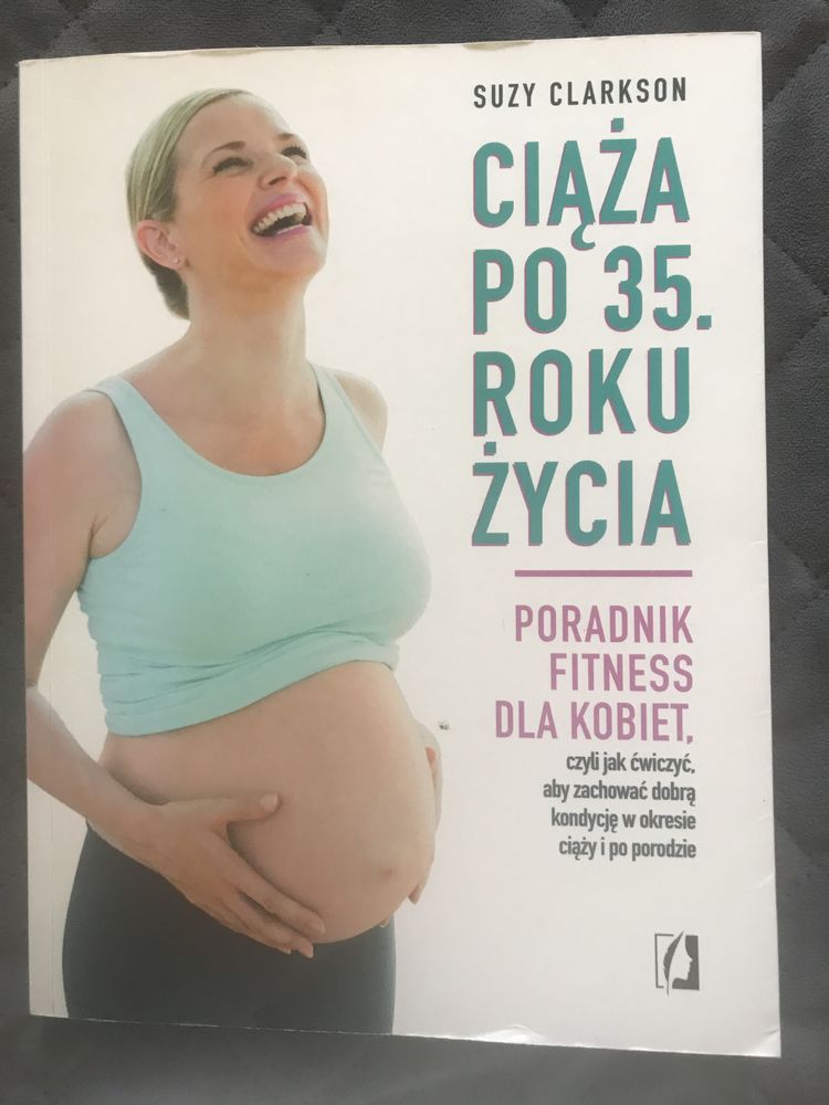 „Ciąża po 35 roku życia”