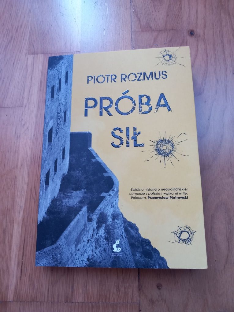 Rozmus Piotr - Próba sił