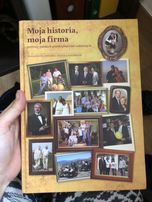 Moja historia, moja firma. Portrety polskich przedsiębiorców