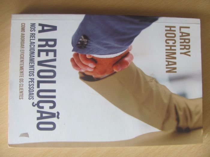 A Revolução dos Relacionamentos Pessoais de Larry Hochman
