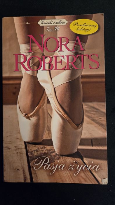 Nora Roberts Pasja życia tom 96