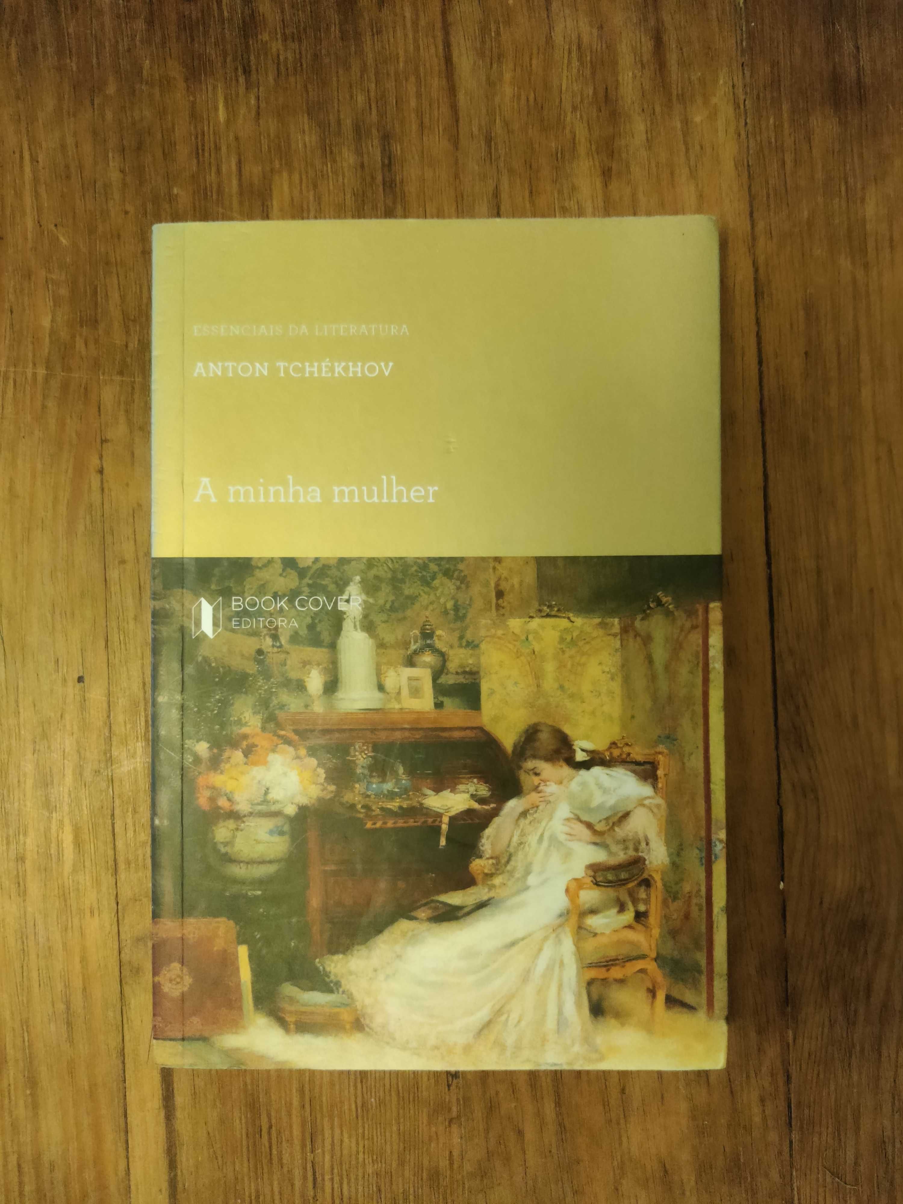 Livro A minha mulher de Anton Tchekhov