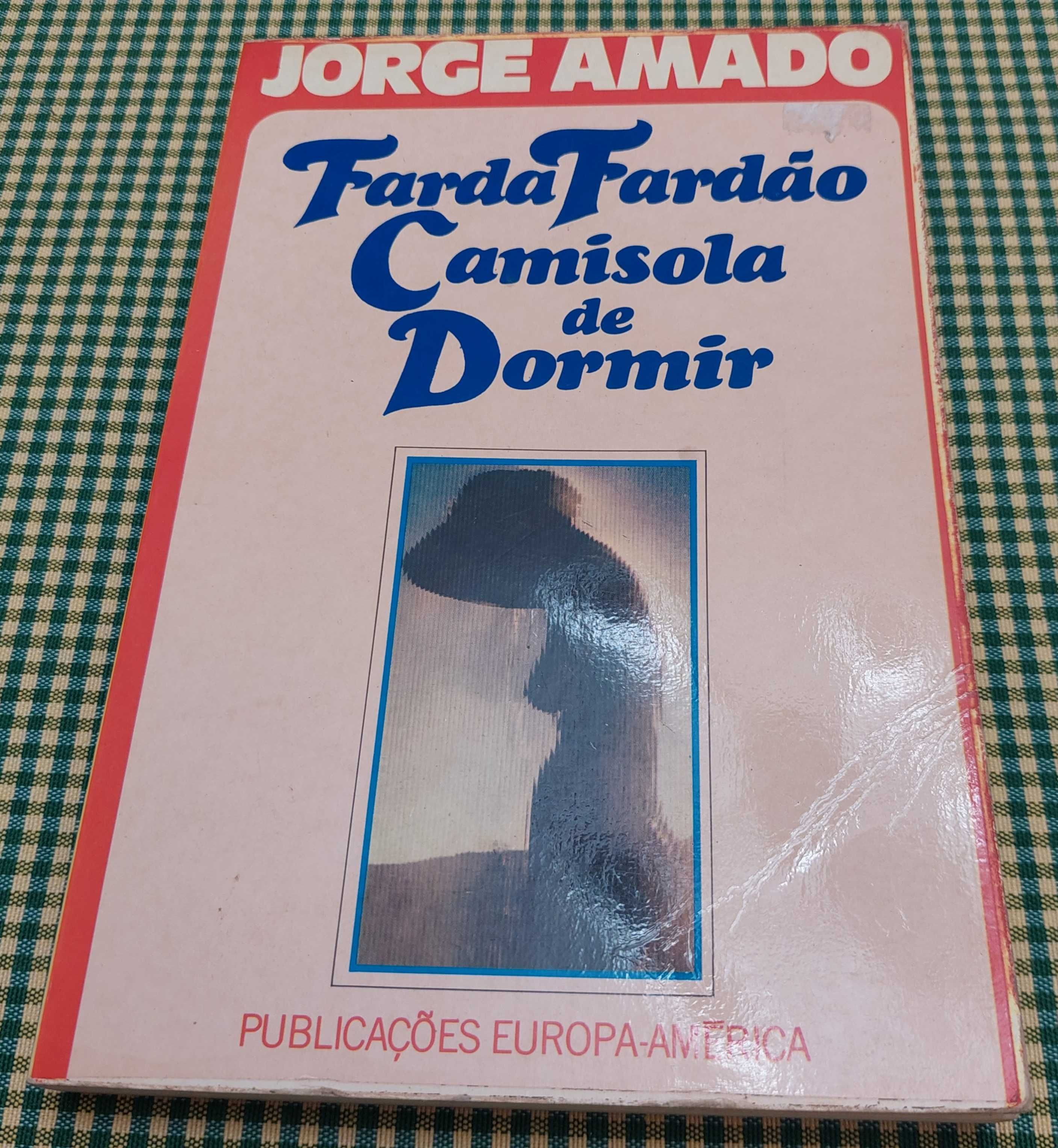 Farda fardão camisola de dormir, Jorge Amado