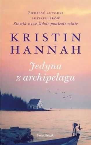 Jedyna z archipelagu - Kristin Hannah