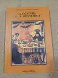 A Cozinha dos Mosteiros