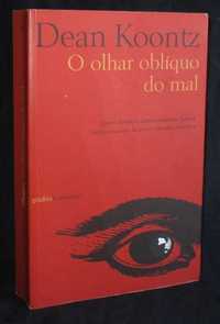 Livro O Olhar Oblíquo do Mal Dean Koontz