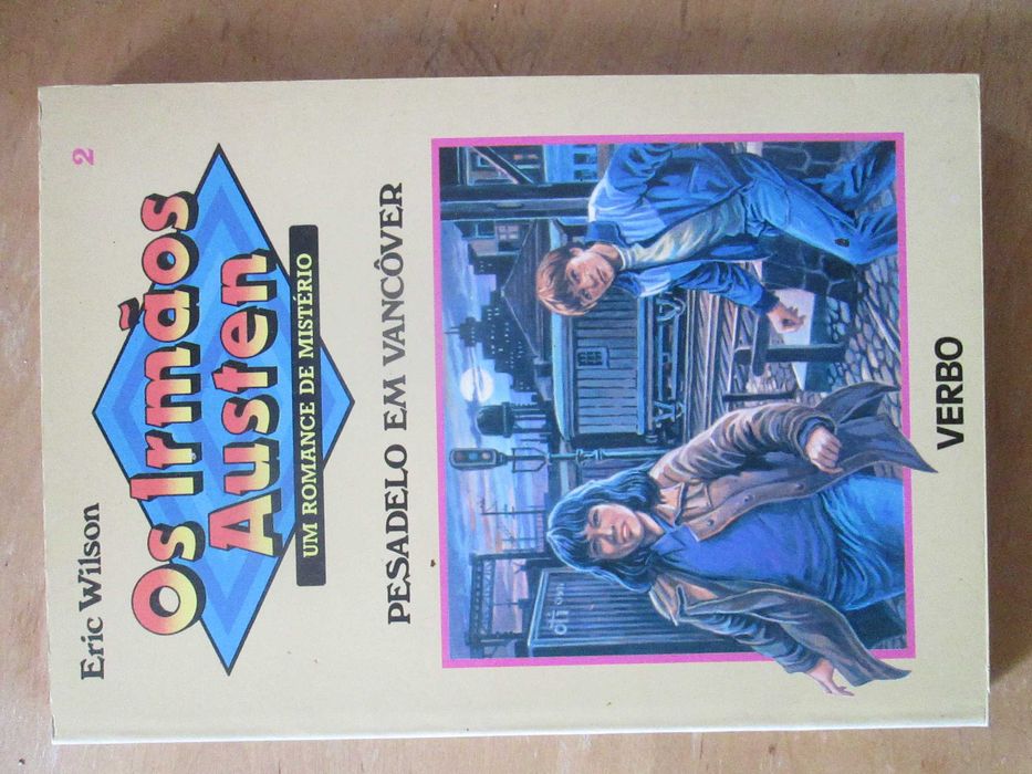 Pesadelo em Vancover - Uma aventura dos irmãos Austen, de Eric Wilson