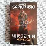 Wiedźmin: Krew Elfów - Andrzej Sapkowski (tom 3)