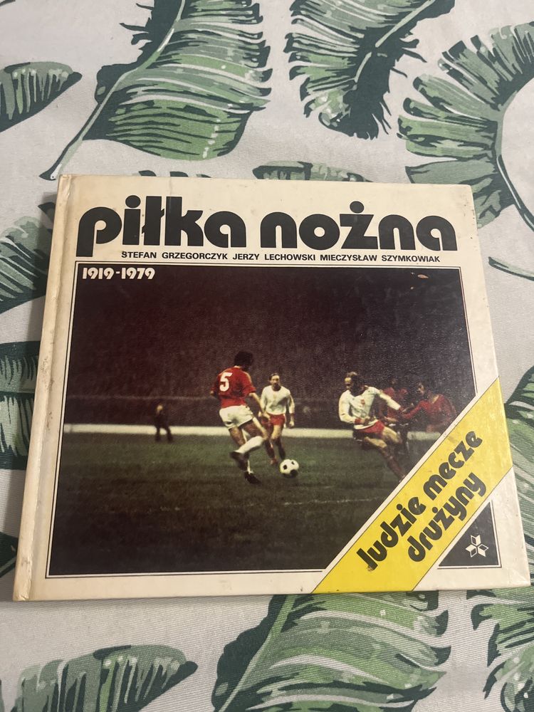 Książka piłka nożna 1919 -  1979