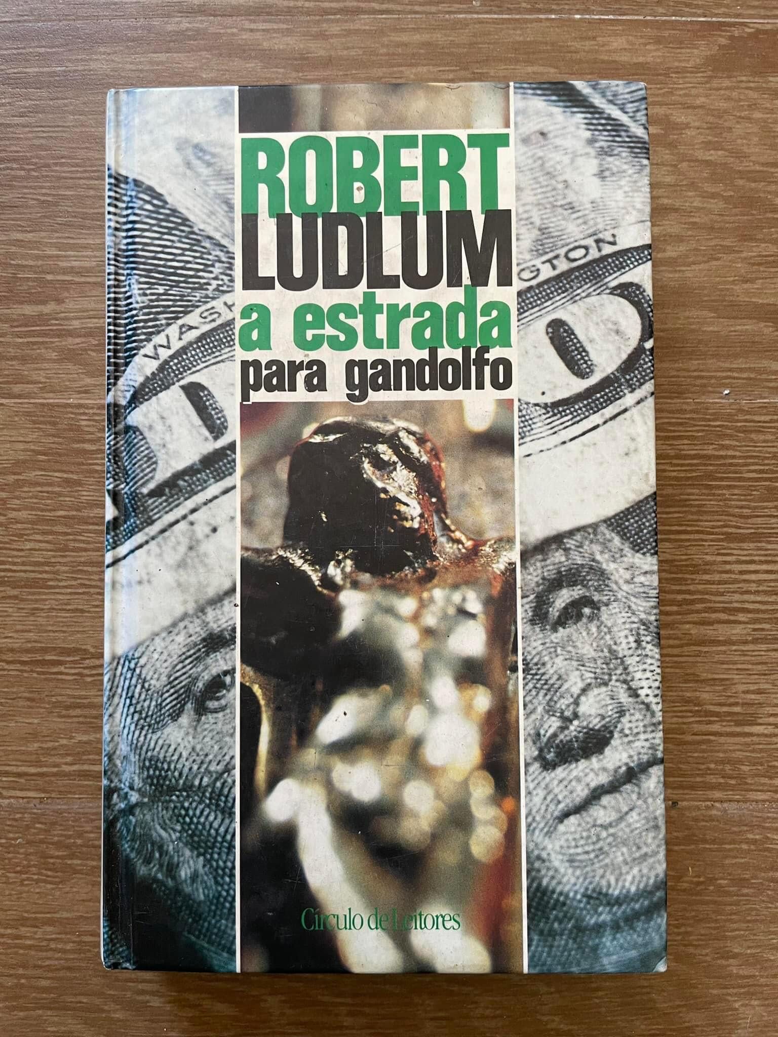 A Estrada para Gandolfo - Robert Ludlum (portes grátis)