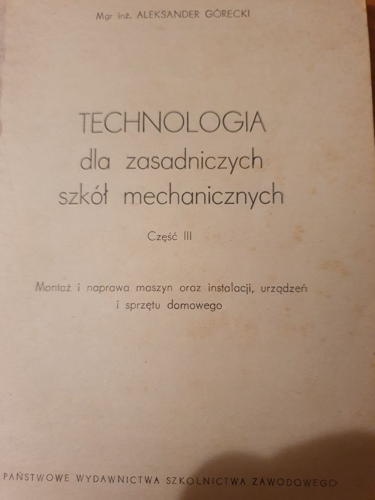 Technologia dla zasadniczych szkół mechanicznych cz 3 - Aleksander Gór