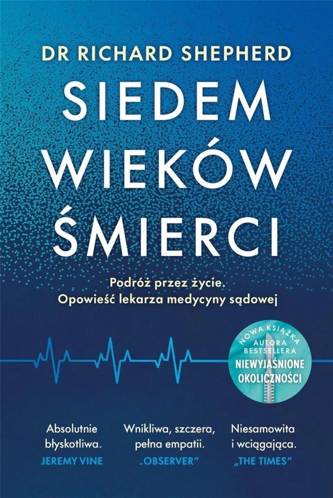 Siedem wieków śmierci Insignis Media Richard Shepherd Rok wydania: