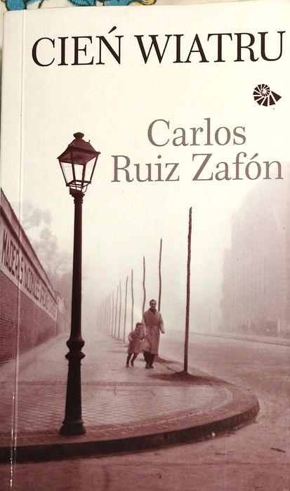 Cień wiatru - Carlos Ruiz Zafón