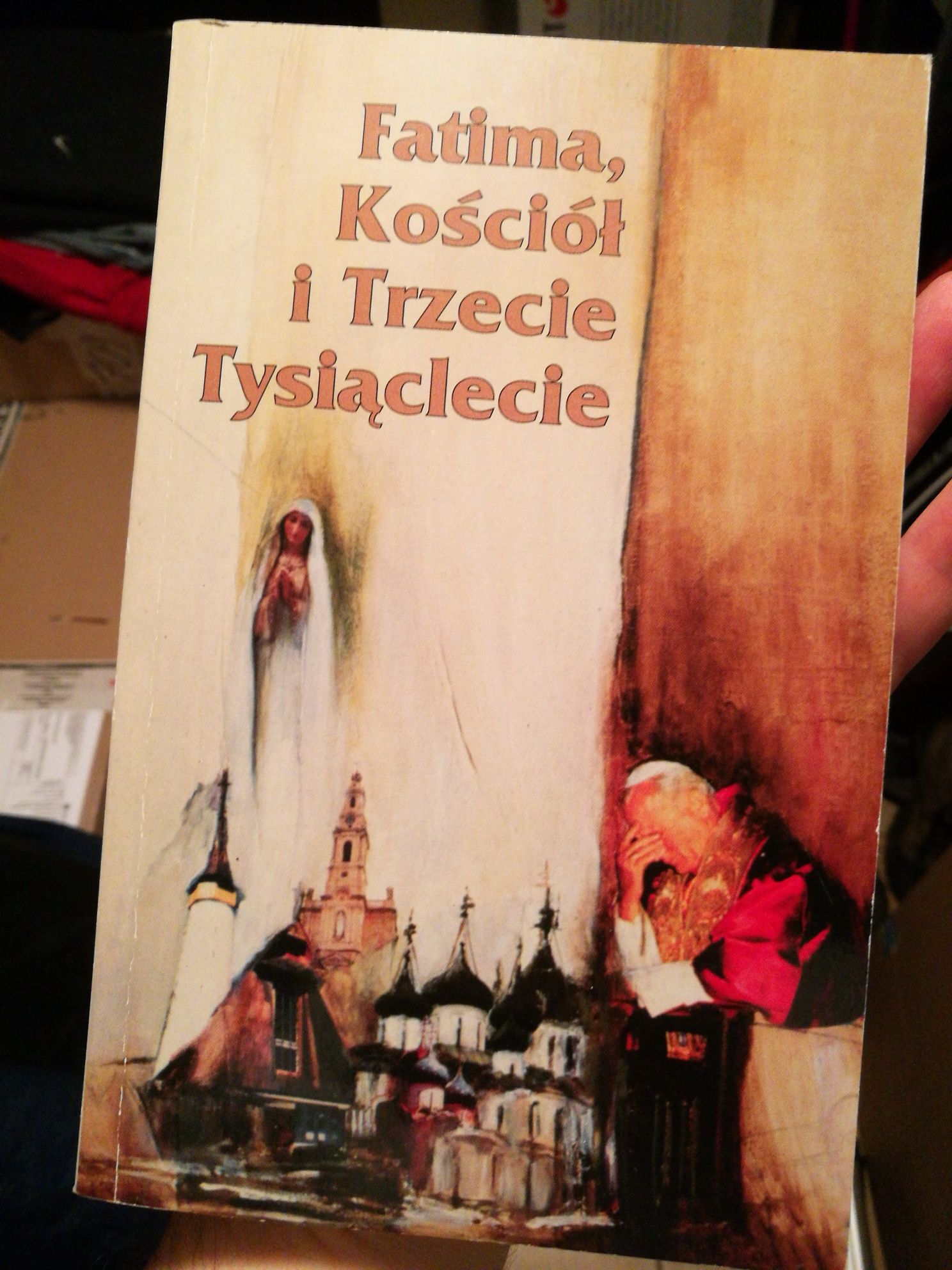 Fatima, Kościół i Trzecie Tysiąclecie -T.Tindal-Robertson,W. Łaszewski