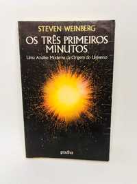 Os Três Primeiros Minutos do Universo - Steven Weinberg