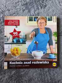 Małgorztaa Kalicińska - Kuchnia znad rozlewiska - 90 przepisów