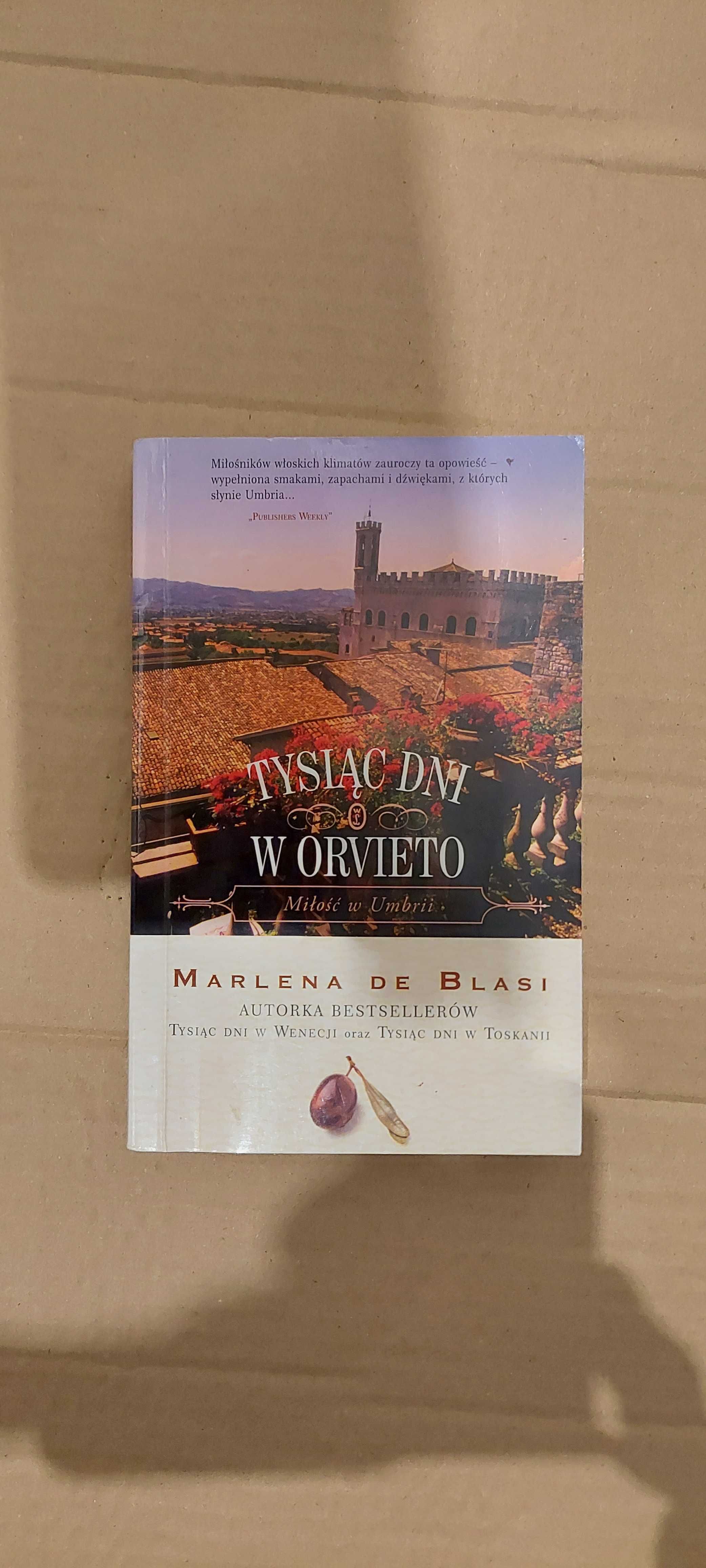 Tysiąc dni w Orvieto Marlena de Blasi