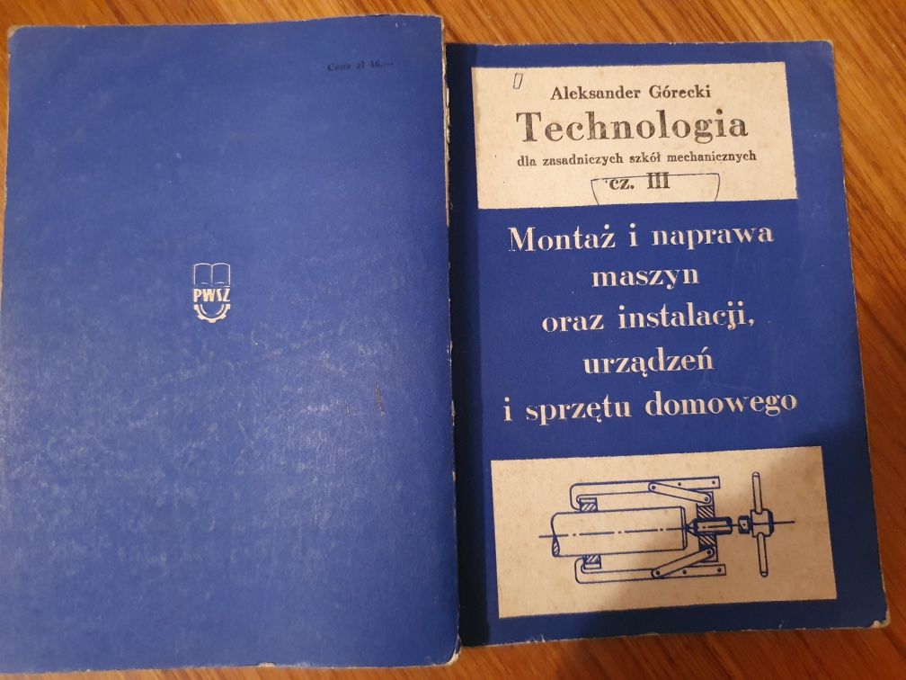 Technologia dla zasadniczych szkół mechanicznych cz 3 - Aleksander Gór