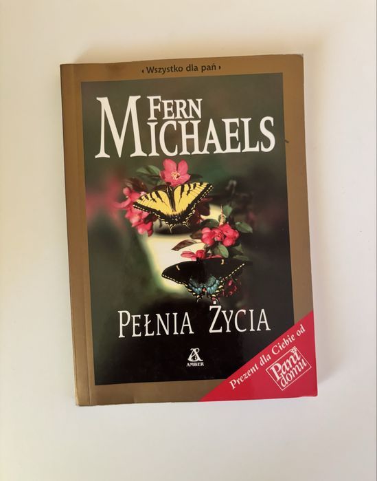 Książka Pełnia Życia Fern Michaels