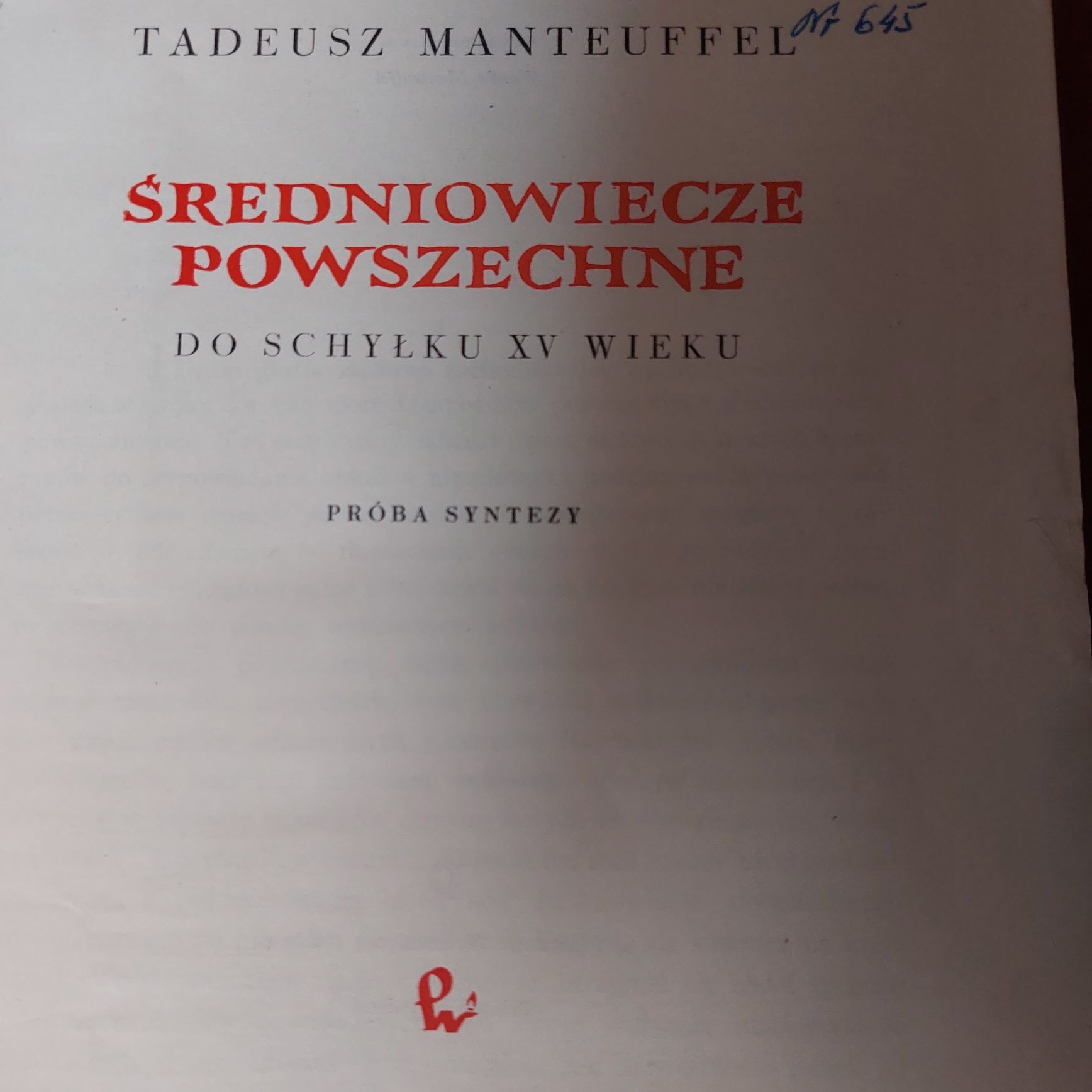 Tadeusz Manteuffel Średniowiecze powszechne 1958
