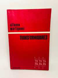 Transformadores - Alfonso Martignomi