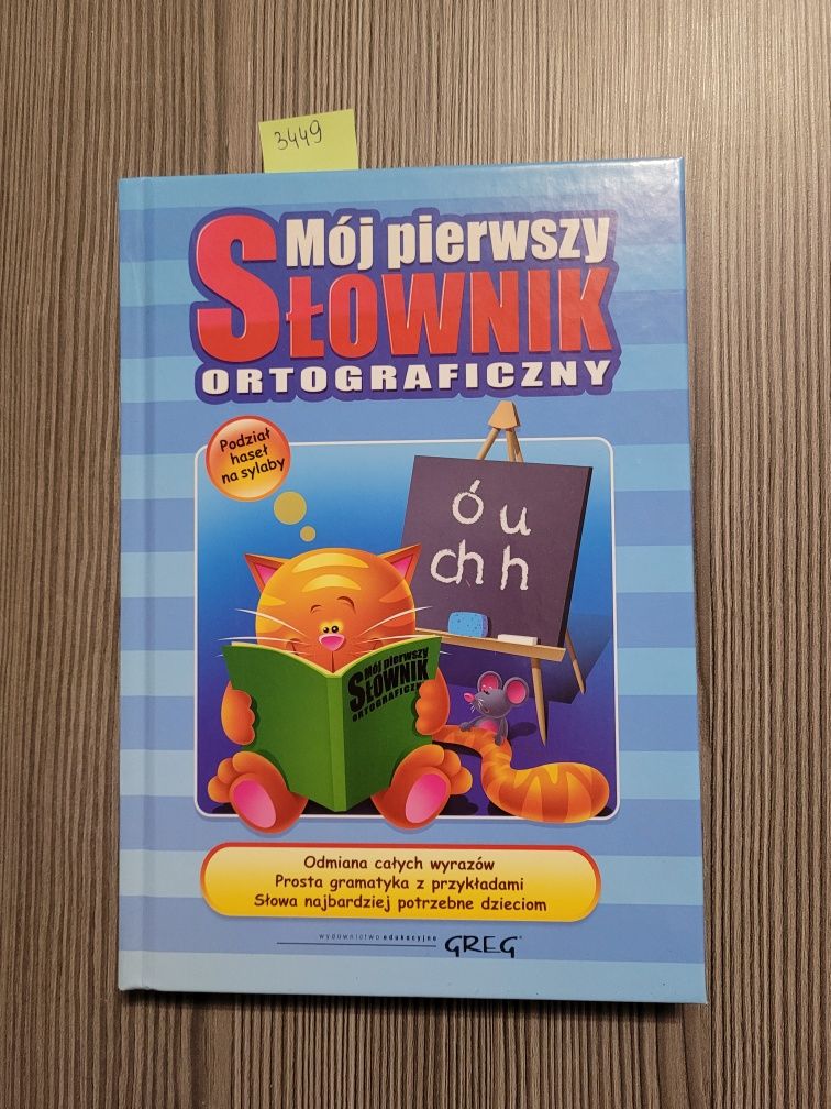 3449. "Mój pierwszy słownik ortograficzny"