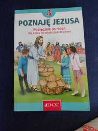 Podręcznik do Religii Poznaje Jezusa dla klasy III szkoły podstawowej