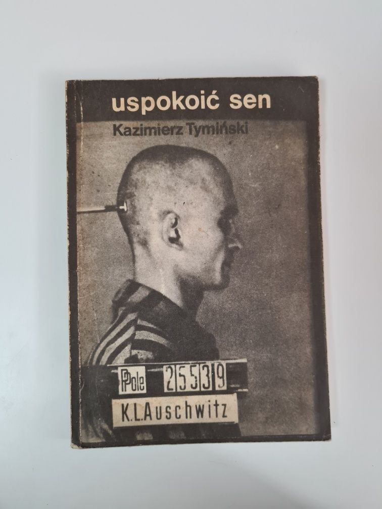 Uspokoić sen - Kazimierz Tymiński