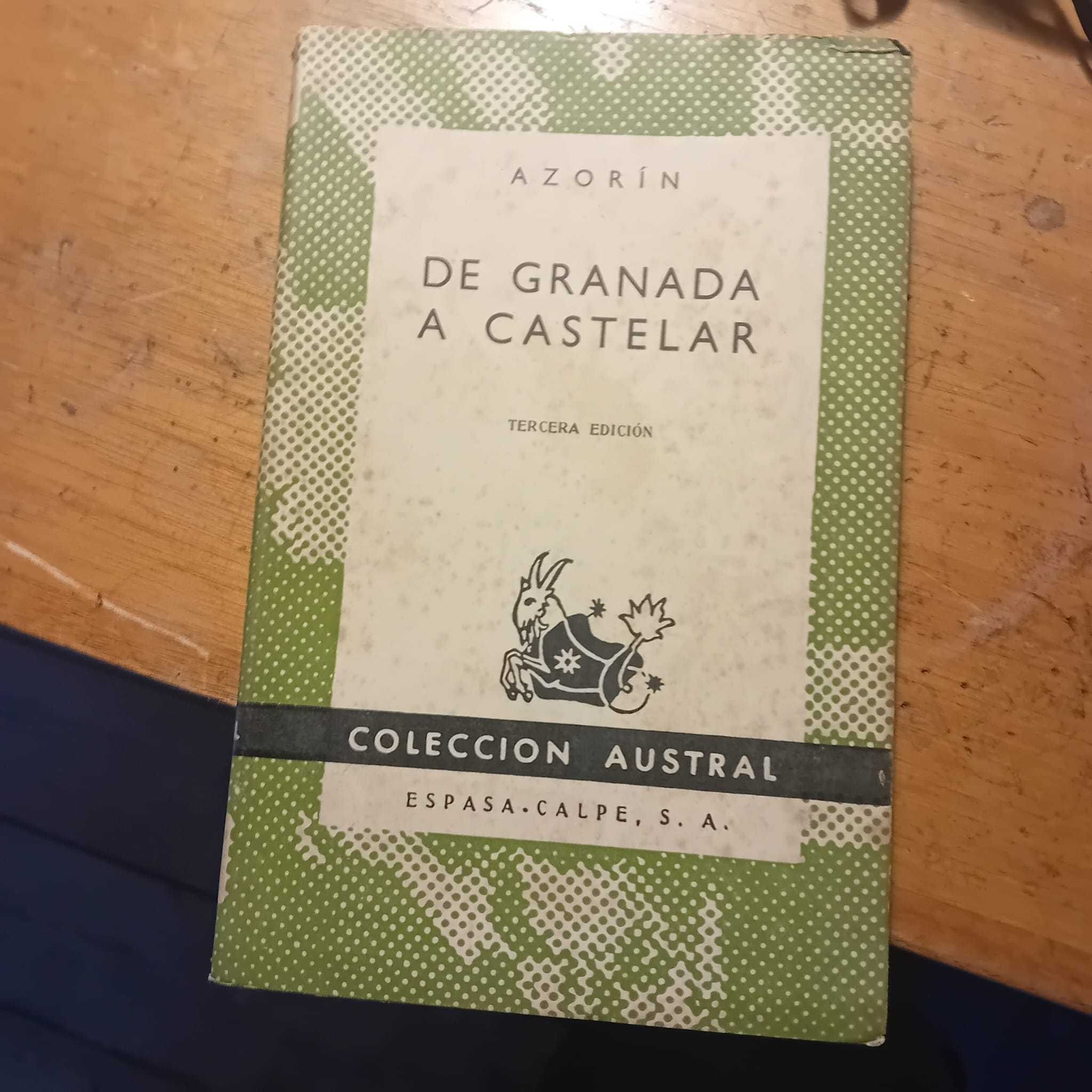Azorín, De Granada a Castelar