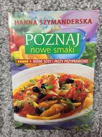 Poznaj nowe smaki sosy i pasty Hanna Szymanderska część 1