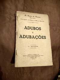 Adubos e Adubações - Xavier da Fonseca -Livraria do Lavrador.